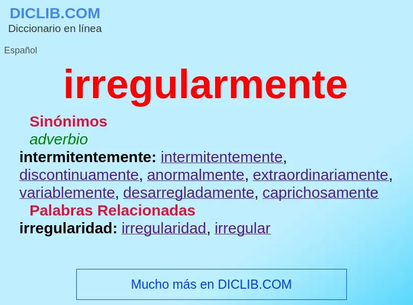 What is irregularmente - definition