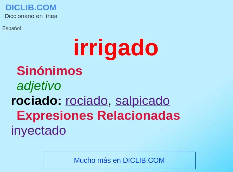 Wat is irrigado - definition