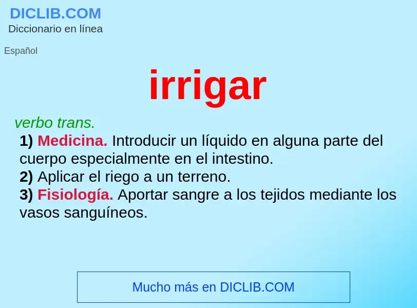 O que é irrigar - definição, significado, conceito