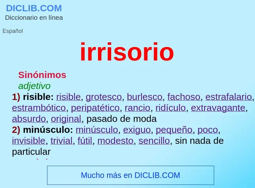 Was ist irrisorio - Definition