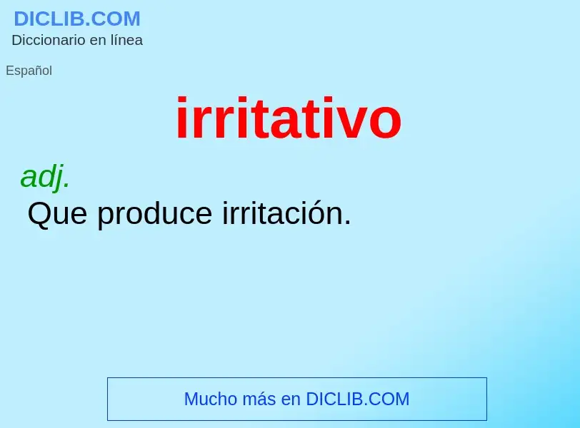 What is irritativo - definition