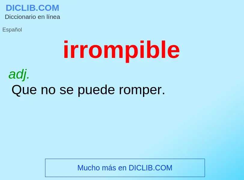 Wat is irrompible - definition