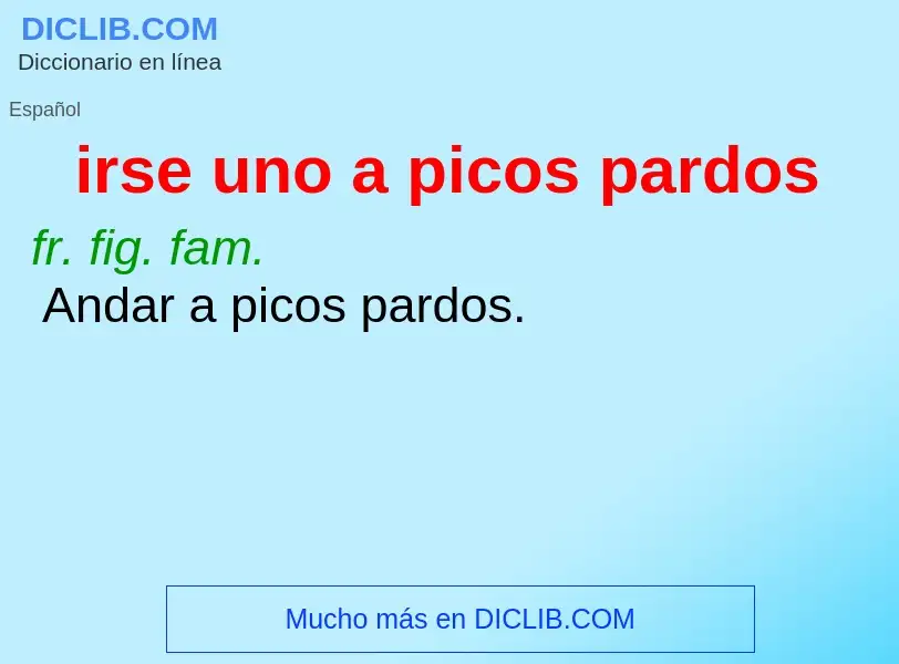 Was ist irse uno a picos pardos - Definition