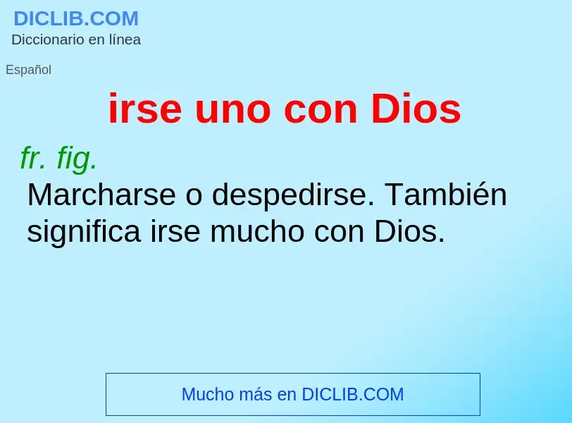 Что такое irse uno con Dios - определение