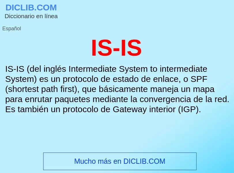 O que é IS-IS - definição, significado, conceito