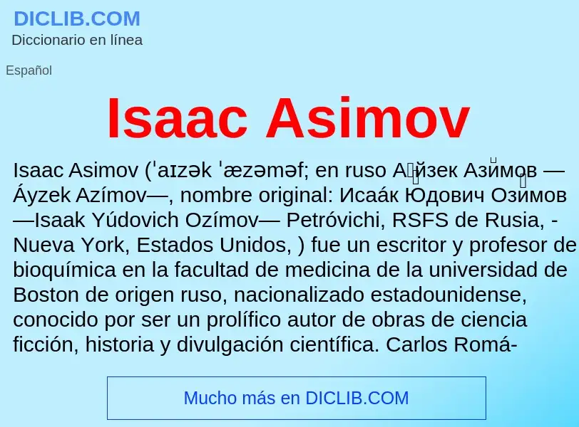 ¿Qué es Isaac Asimov? - significado y definición