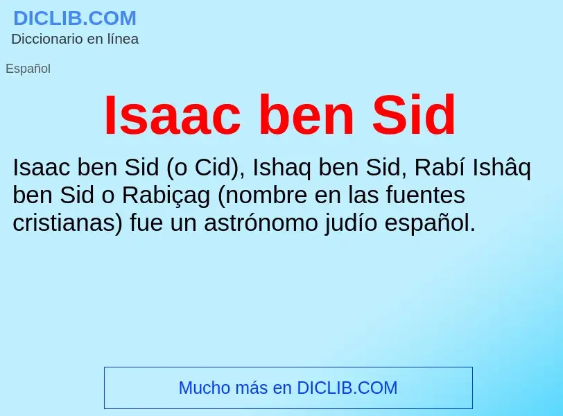 Что такое Isaac ben Sid - определение