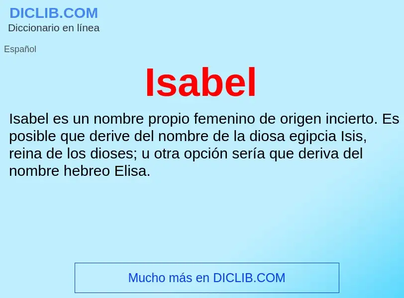 O que é Isabel - definição, significado, conceito