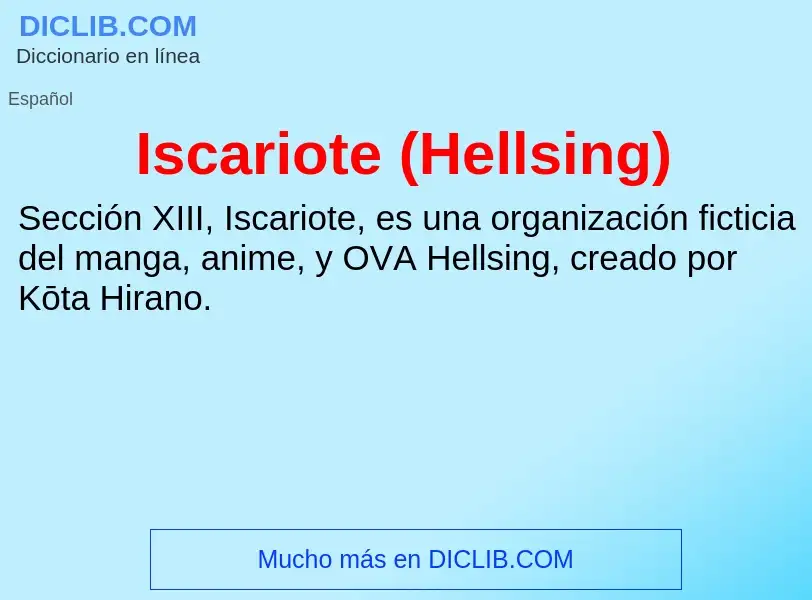 Что такое Iscariote (Hellsing) - определение