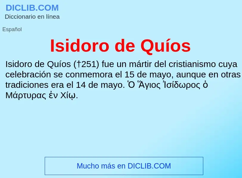 ¿Qué es Isidoro de Quíos? - significado y definición