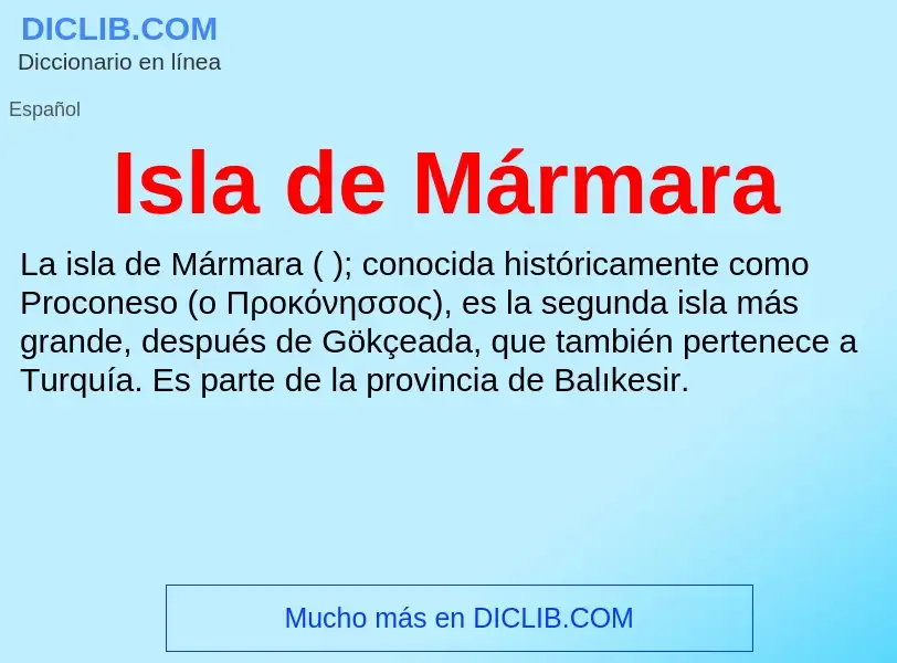 ¿Qué es Isla de Mármara? - significado y definición