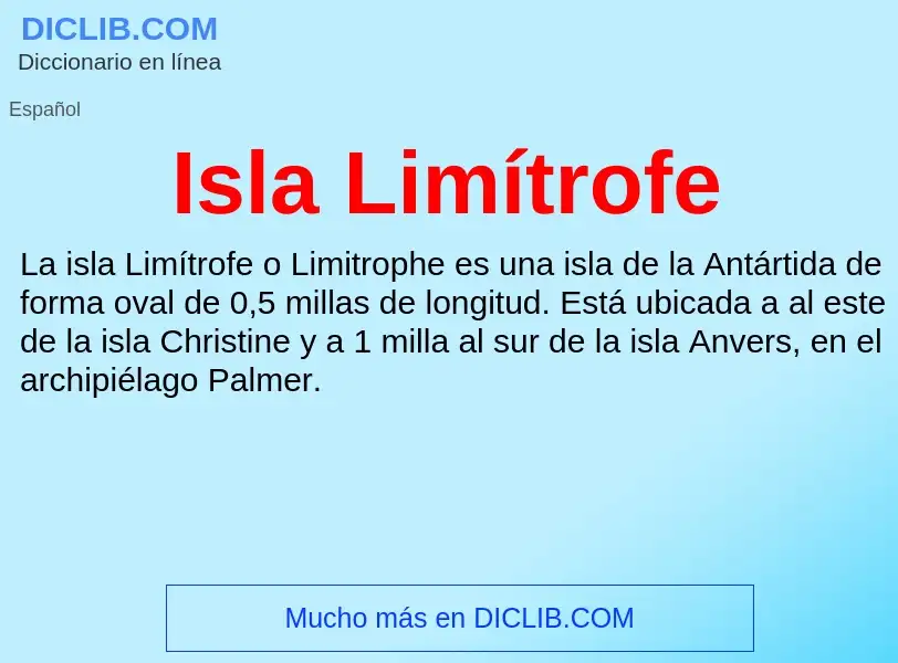 Что такое Isla Limítrofe - определение