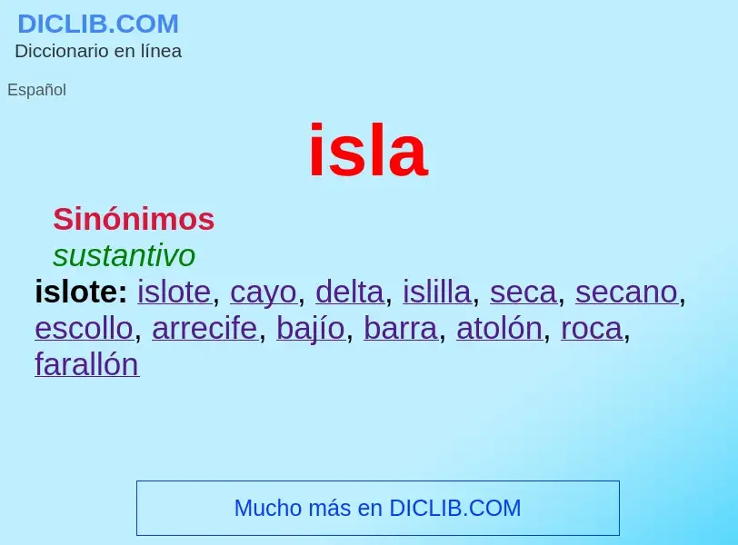 What is isla - meaning and definition