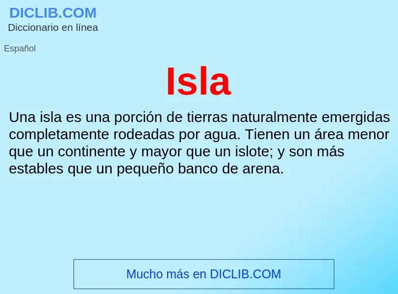 What is Isla - meaning and definition