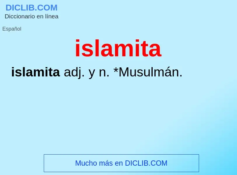 What is islamita - definition