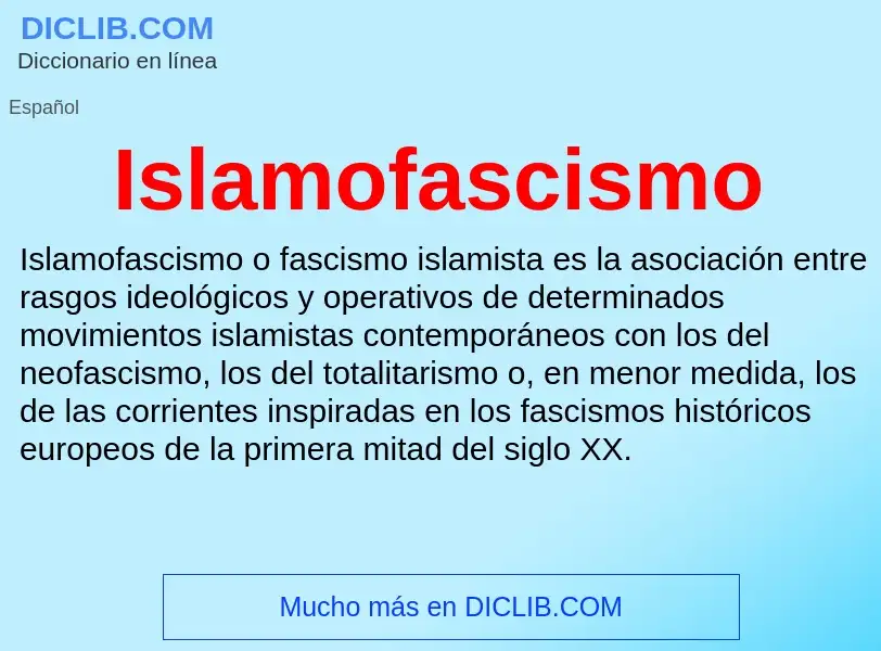 ¿Qué es Islamofascismo? - significado y definición