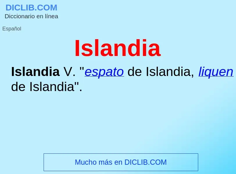 What is Islandia - meaning and definition