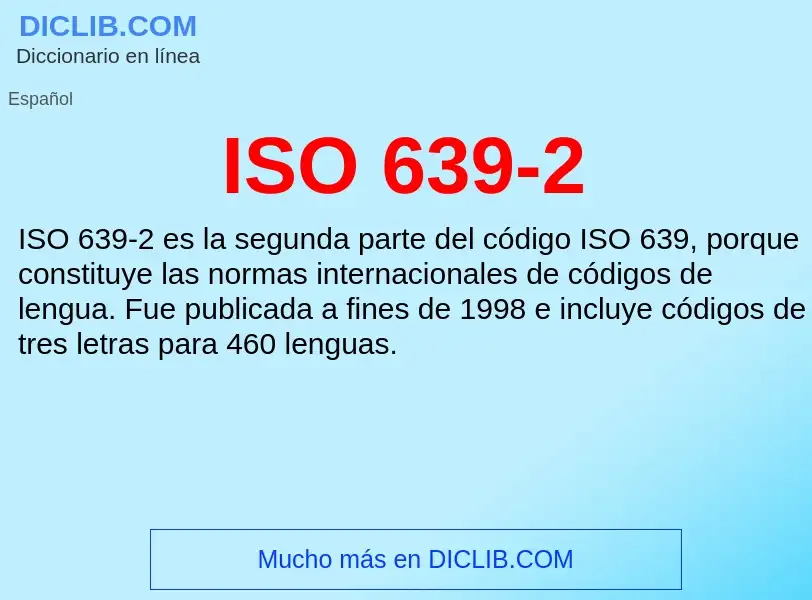 ¿Qué es ISO 639-2? - significado y definición