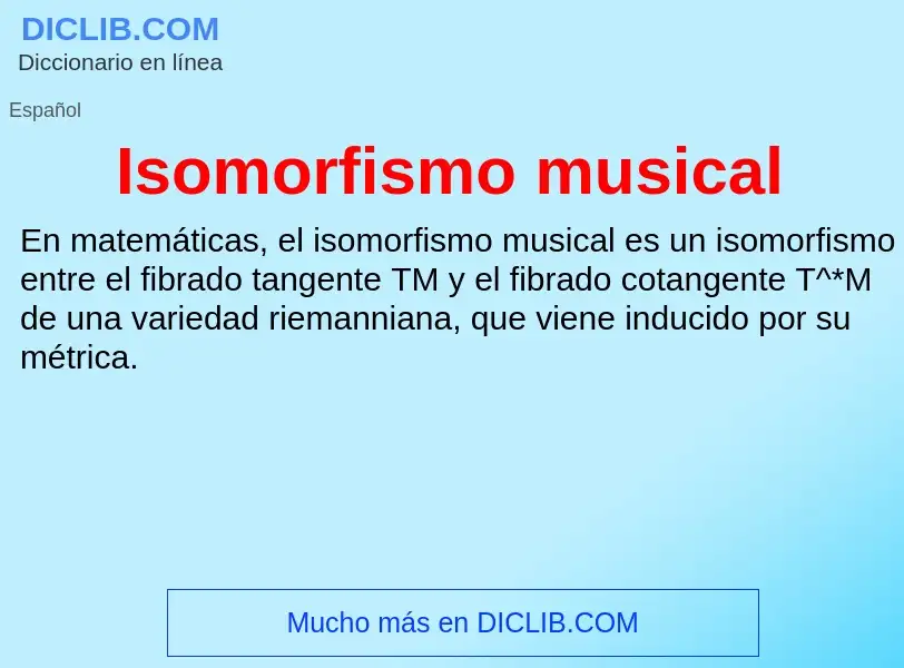 ¿Qué es Isomorfismo musical? - significado y definición