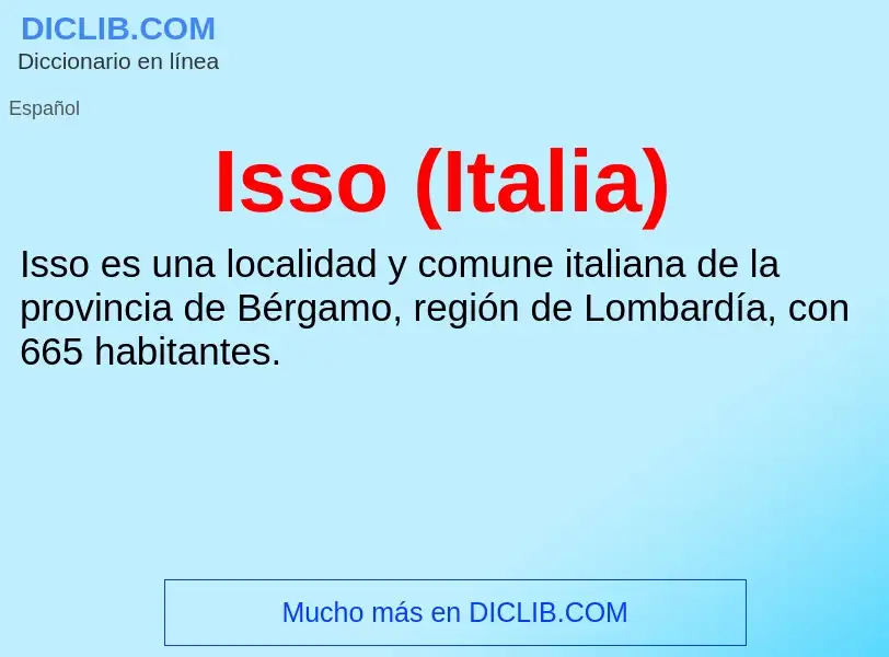 ¿Qué es Isso (Italia)? - significado y definición