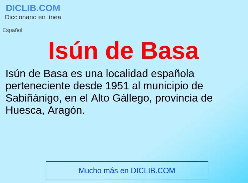 Wat is Isún de Basa - definition