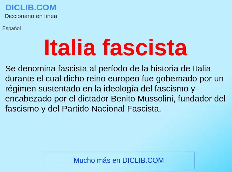 What is Italia fascista - meaning and definition