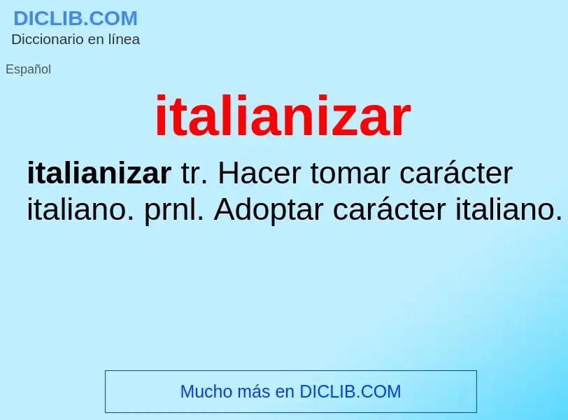 What is italianizar - definition