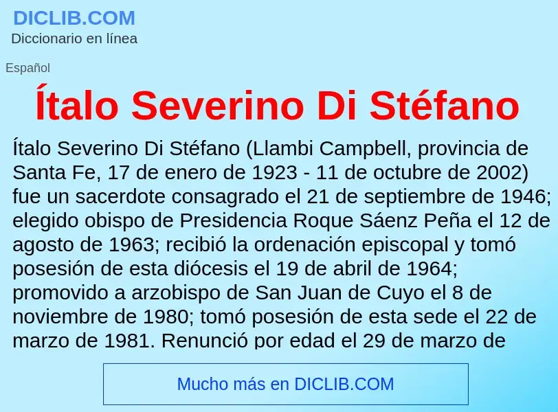 ¿Qué es Ítalo Severino Di Stéfano? - significado y definición