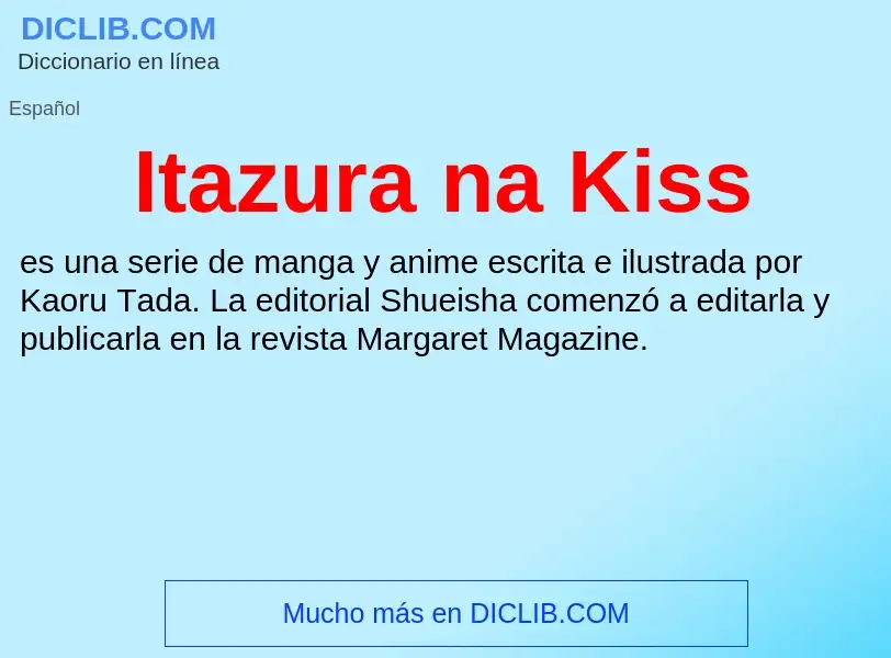 What is Itazura na Kiss - definition