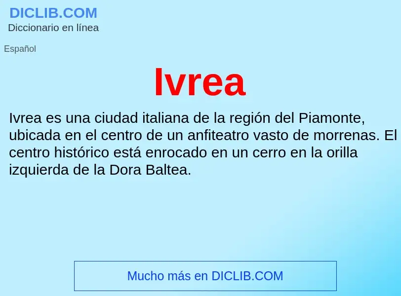 What is Ivrea - definition