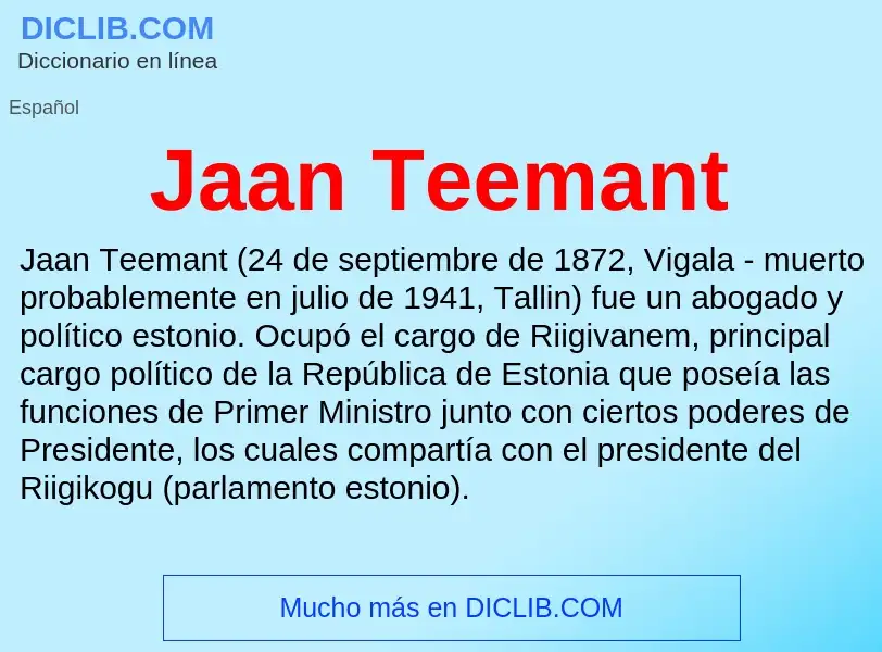 O que é Jaan Teemant - definição, significado, conceito