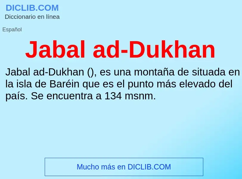 O que é Jabal ad-Dukhan - definição, significado, conceito