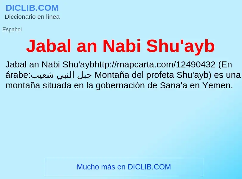 O que é Jabal an Nabi Shu'ayb - definição, significado, conceito