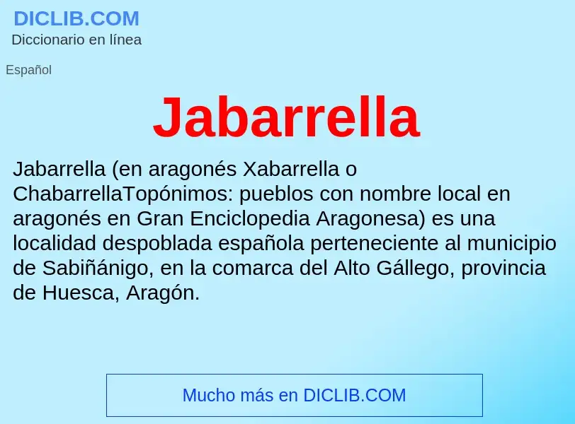 O que é Jabarrella - definição, significado, conceito