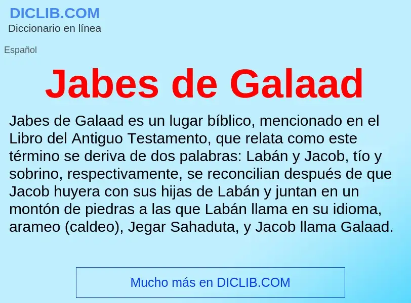 O que é Jabes de Galaad - definição, significado, conceito