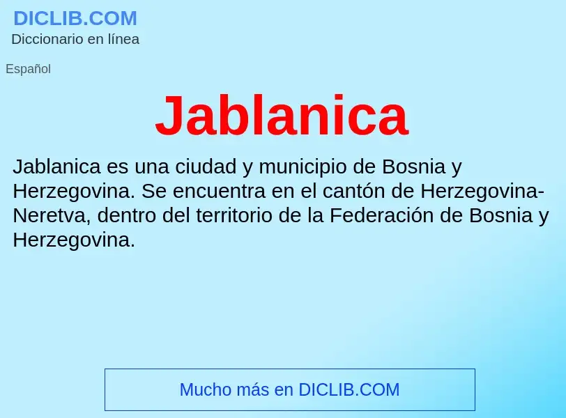 Qu'est-ce que Jablanica - définition