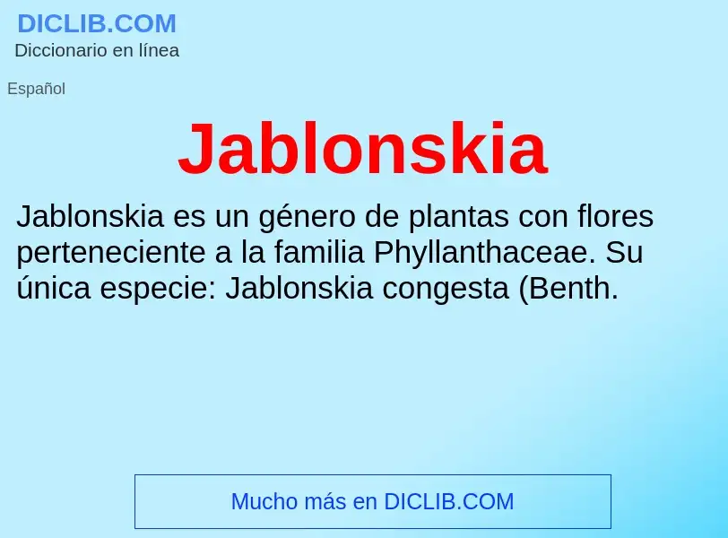 What is Jablonskia - definition