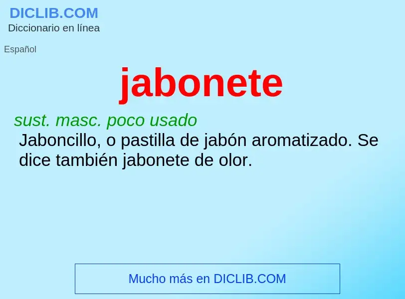 Wat is jabonete - definition