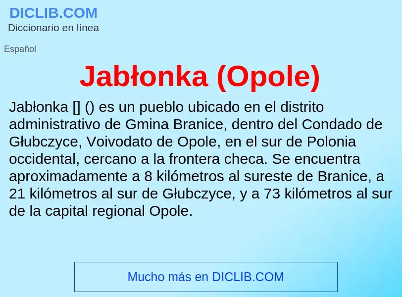 Qu'est-ce que Jabłonka (Opole) - définition