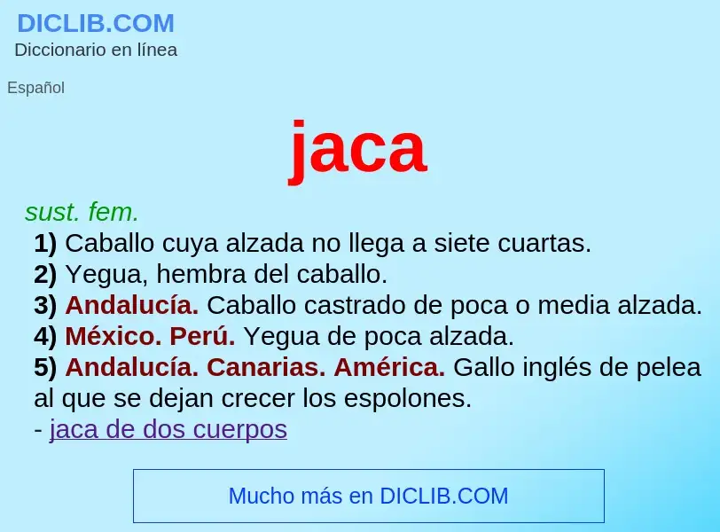 What is jaca - meaning and definition