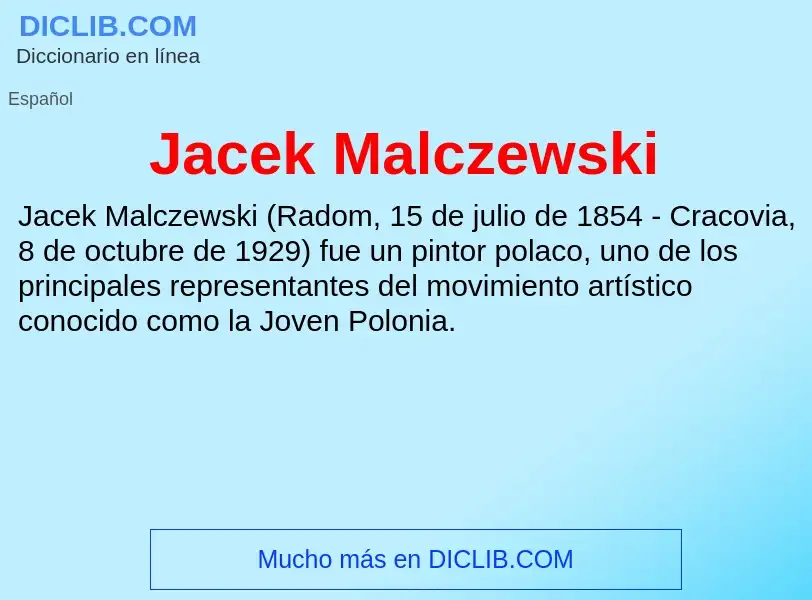 Τι είναι Jacek Malczewski - ορισμός