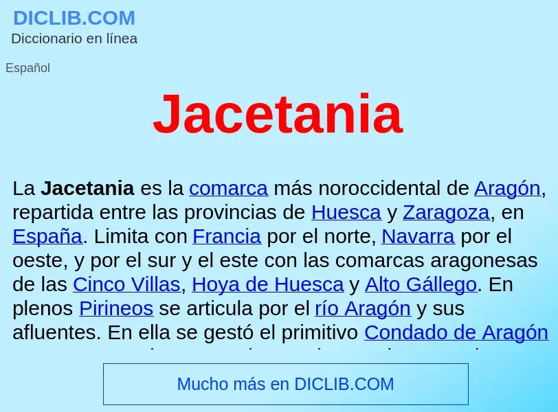 ¿Qué es Jacetania ? - significado y definición