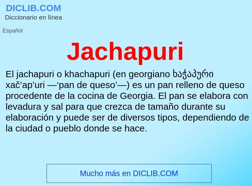 Qu'est-ce que Jachapuri - définition