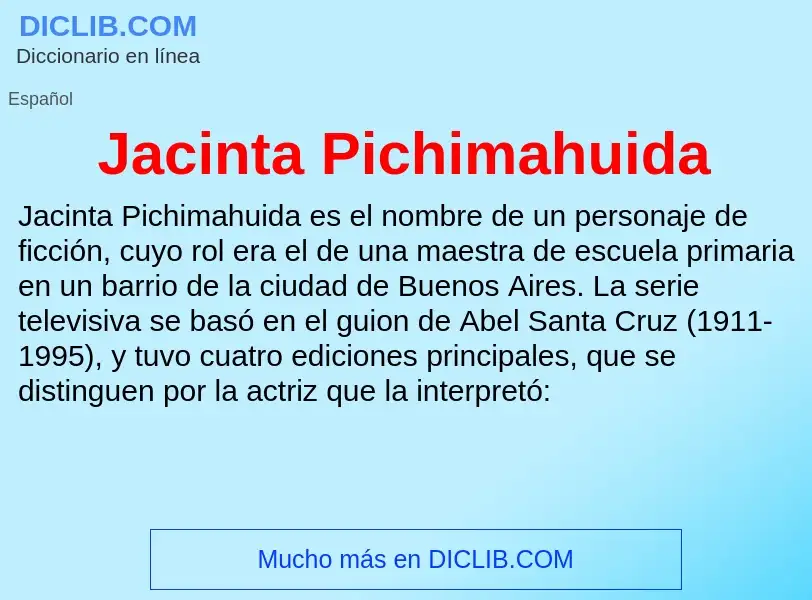 Qu'est-ce que Jacinta Pichimahuida - définition