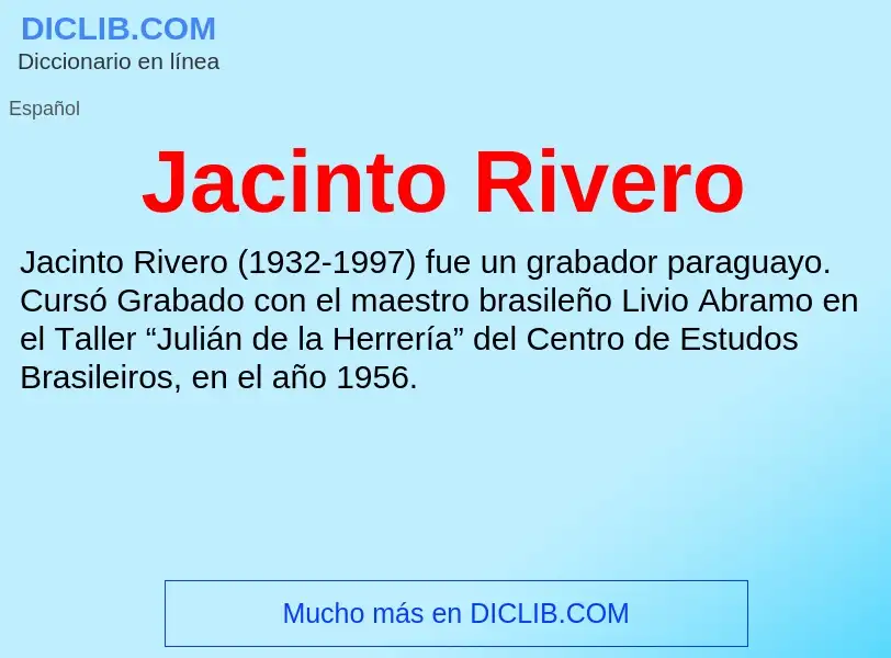 Что такое Jacinto Rivero - определение