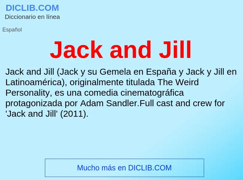 Что такое Jack and Jill - определение