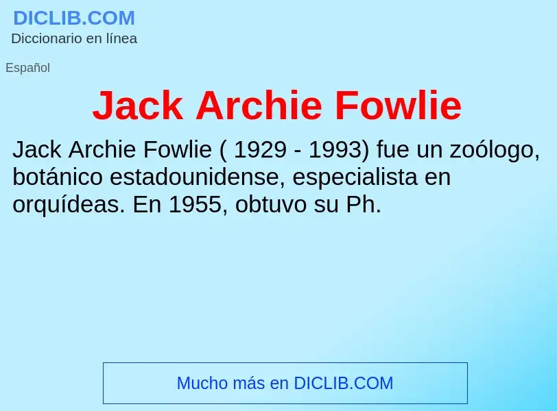 Что такое Jack Archie Fowlie - определение