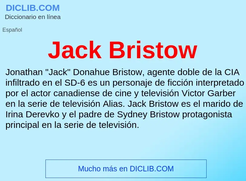 Τι είναι Jack Bristow - ορισμός