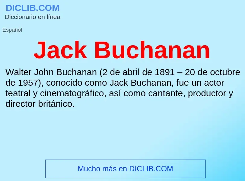 Что такое Jack Buchanan - определение