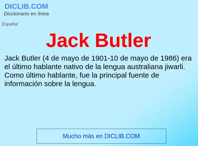 What is Jack Butler - definition